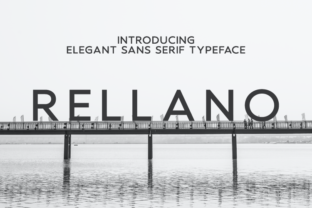 Rellano: A Font for Polished Branding